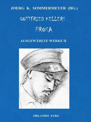 cover image of Gottfried Kellers Prosa. Ausgewählte Werke II